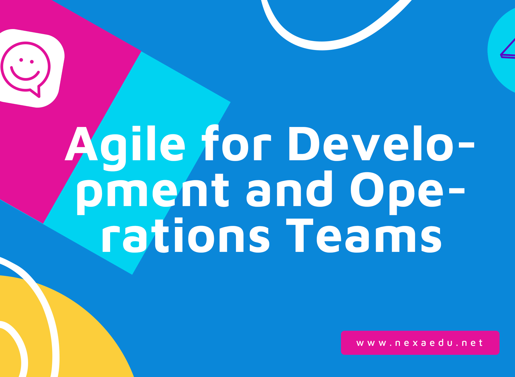 Agile for Development and Operations Teams